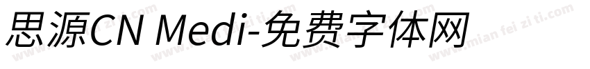 思源CN Medi字体转换
